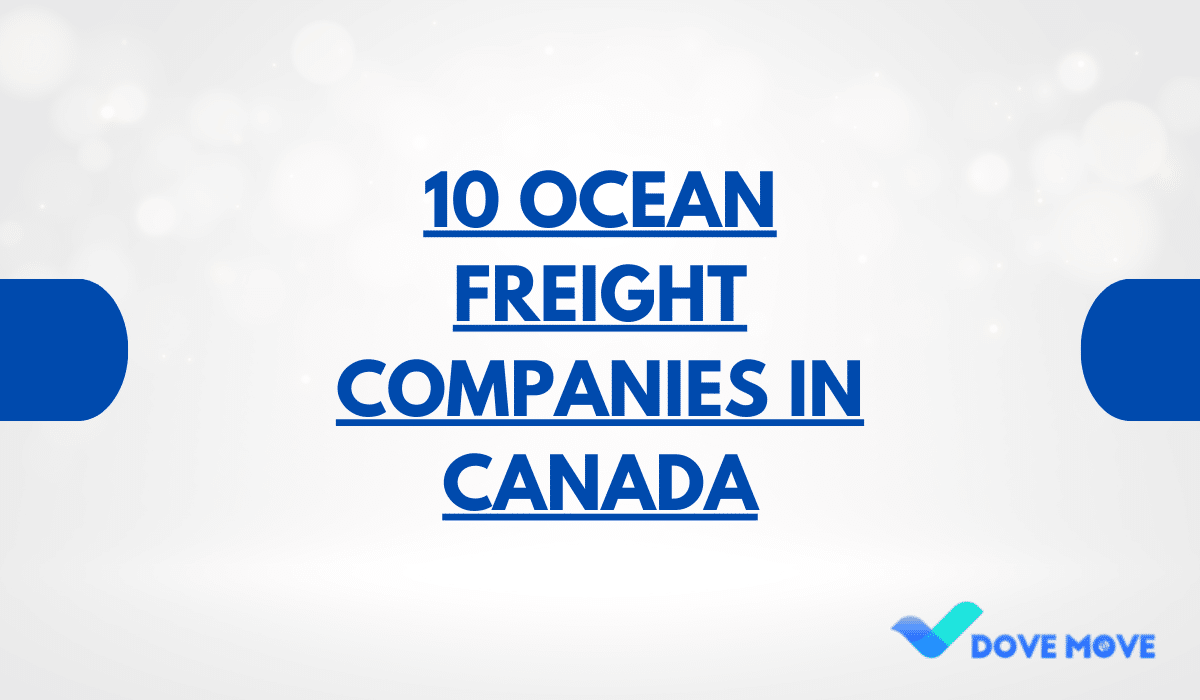 10 Ocean Freight Companies in Canada