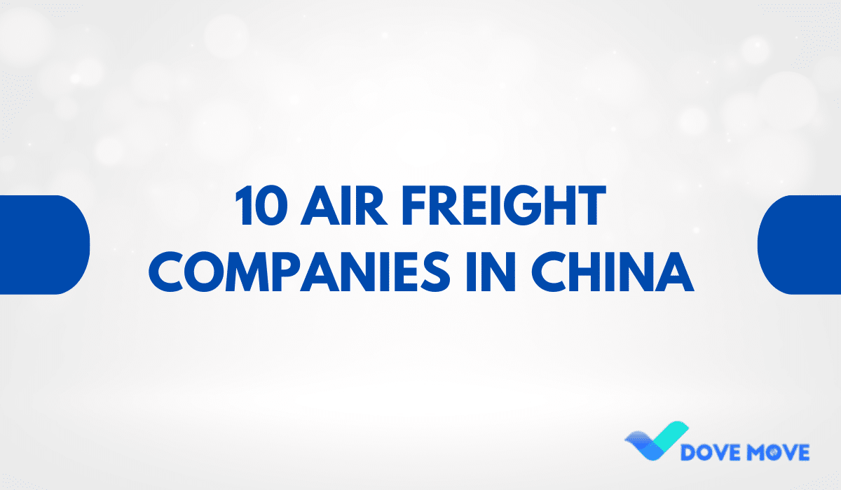 10 Air Freight Companies in China