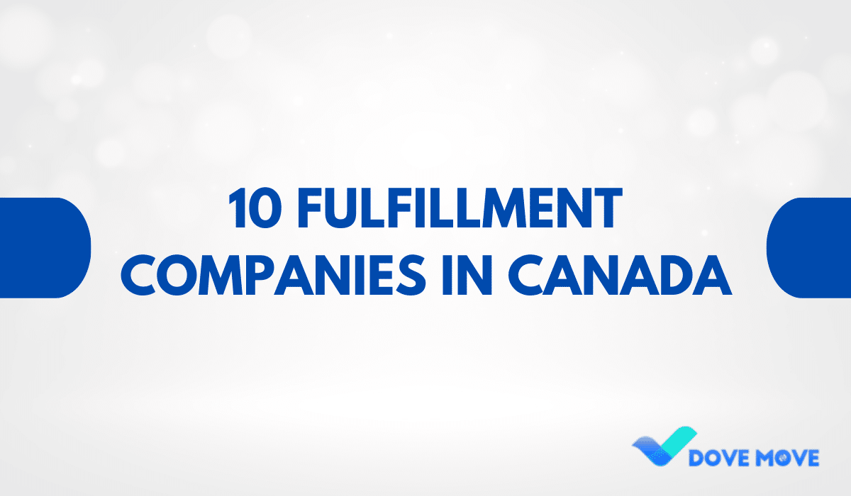 10 Fulfillment Companies in Canada