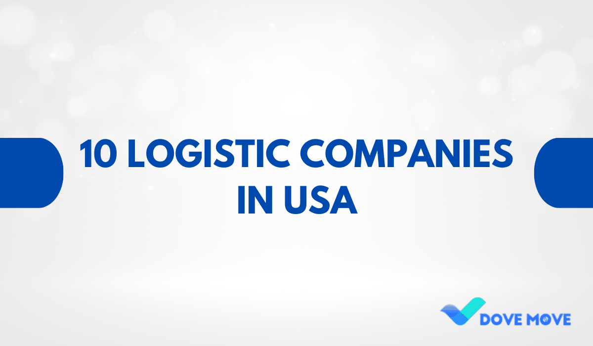 10 Logistic Companies in USA