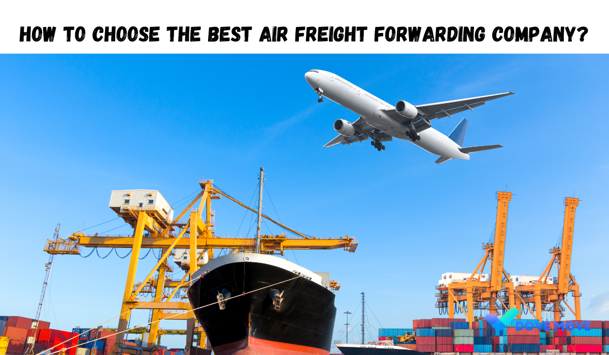 How to Choose the Best Air Freight Forwarding Company
