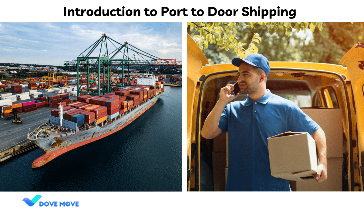 Introduction to Port to Door Shipping