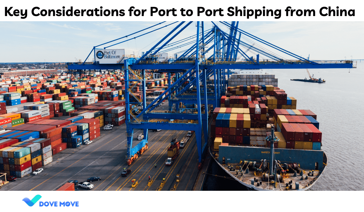 Key Considerations for Port to Port Shipping from China