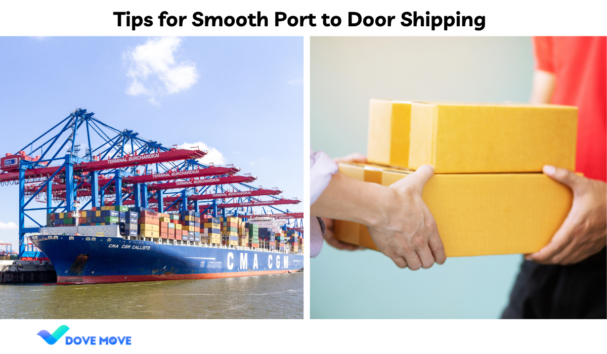 Tips for Smooth Port to Door Shipping